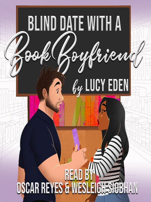Title details for Blind Date with a Book Boyfriend by Lucy Eden - Wait list